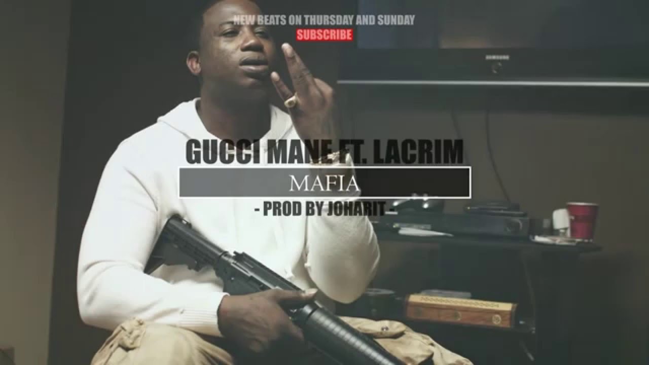 FREE Gucci Mane Ft Lacrim Type Beat  Mafia Prod By JoHarit