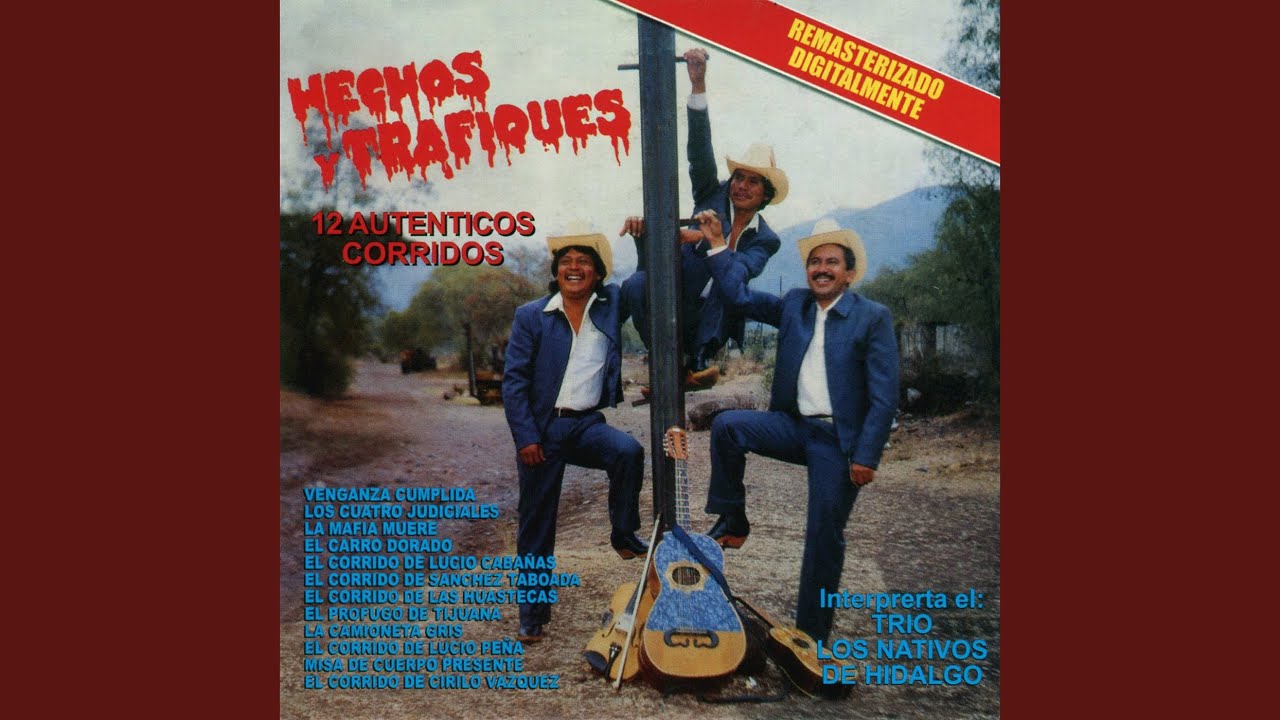 El Corrido De Cirilo Vazquez