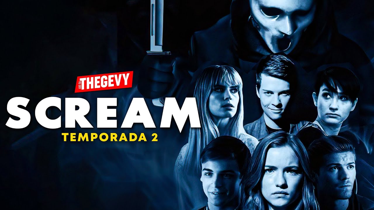 SCREAM LA SERIE: 2DA TEMPORADA RESUMEN COMPLETO /THEGEVY