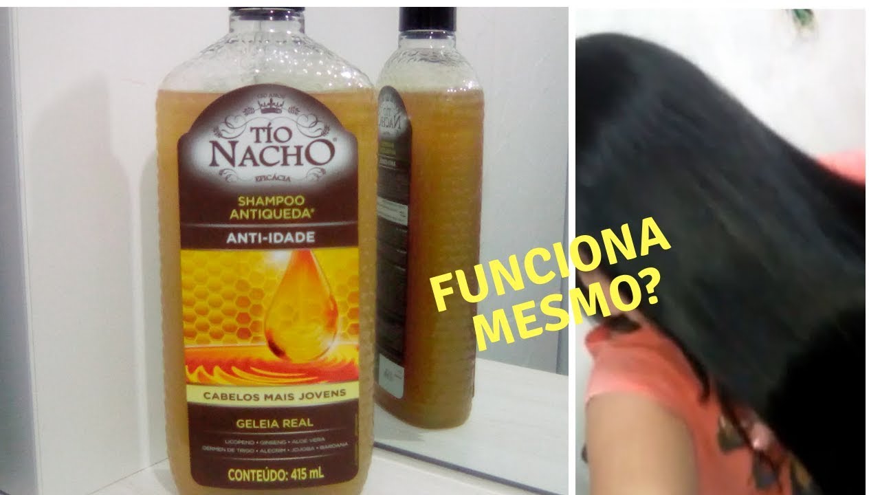 💖Shampoo Tio Nacho Antiqueda Anti-idade - RESENHA | Intera&ccedil;&atilde;o Feminina