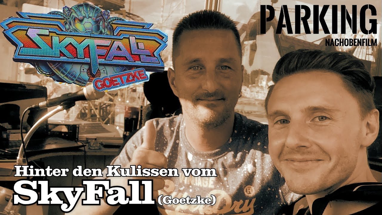 Hinter den Kulissen vom SkyFall (Goetzke) - PARKING - Folge 18 - [Hofer Volksfest 2018]
