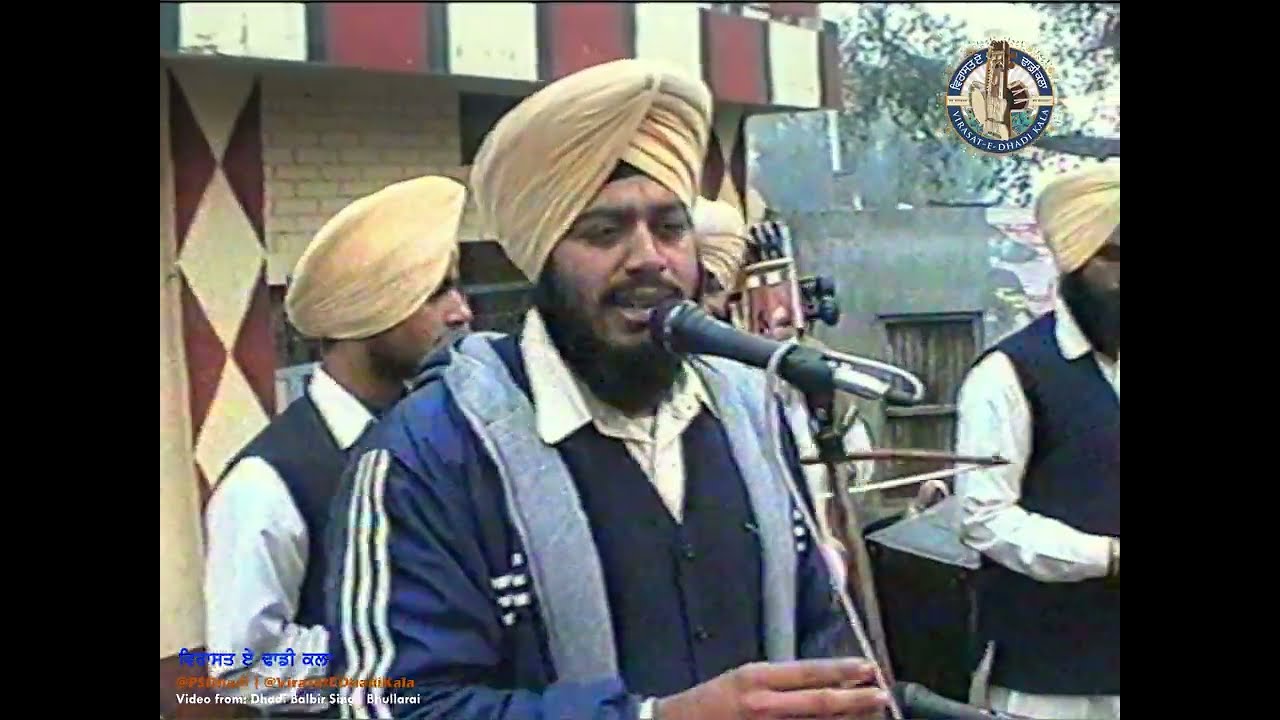 Jore Di Baint | Dhadi Jatinder Singh Noorpuri | Bhullarai Nagar Kirtan 2003