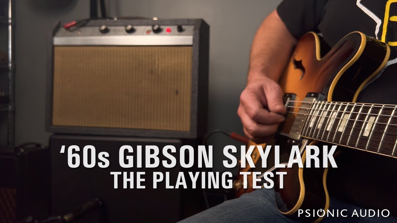 '60s Gibson Skylark | The Playing Test
