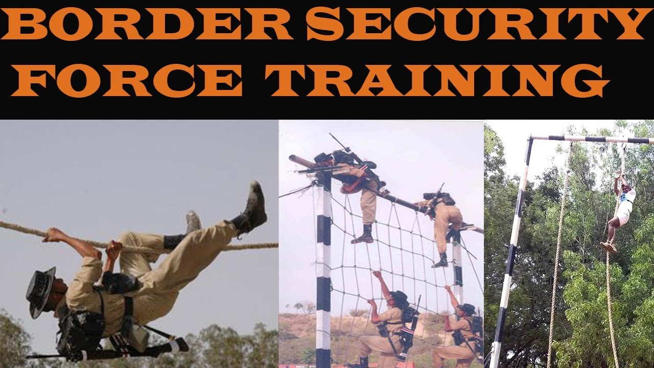 BEST B S F TRAINING | BORDER SECURITY FORCE |BORDER DEFENCE ORGANISATION OF INDIA
