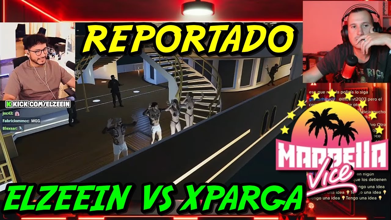 ELZEEIN ACUSA de MG A XPARGA por TENER UNA IDEA en MARBELLA VICE 2