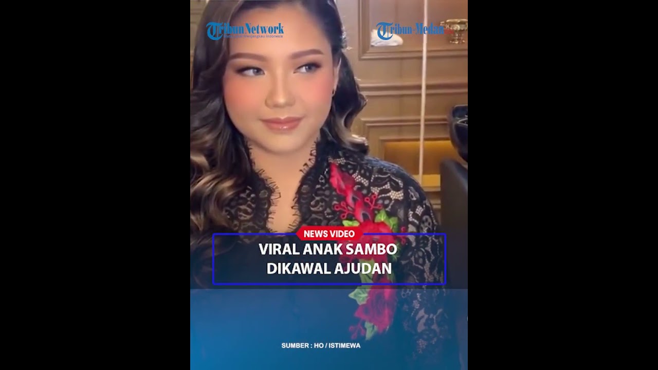 ANAK FERDY SAMBO Keciduk Jenguk Putri Candrawathi di Kejagung Jadi Sorotan Warganet