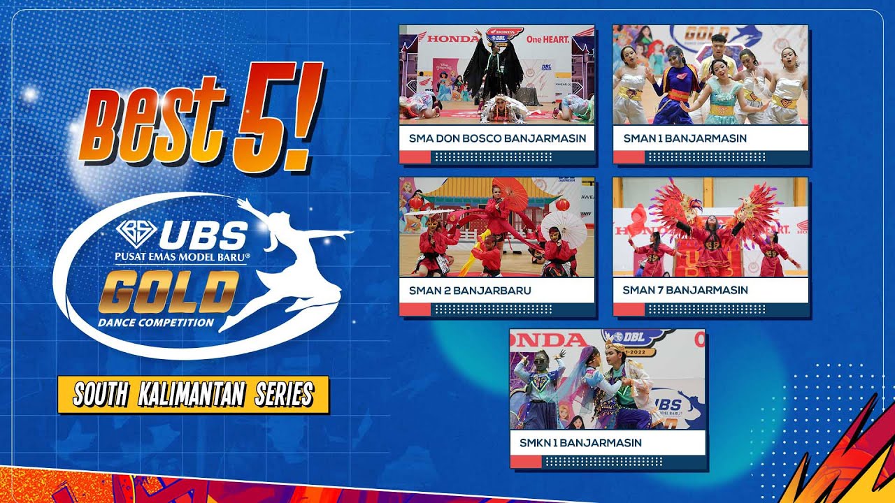 BEST FIVE UBS GOLD DANCE COMPETITON & FIRST TEAM | SOUTH KALIMANTAN SERIES