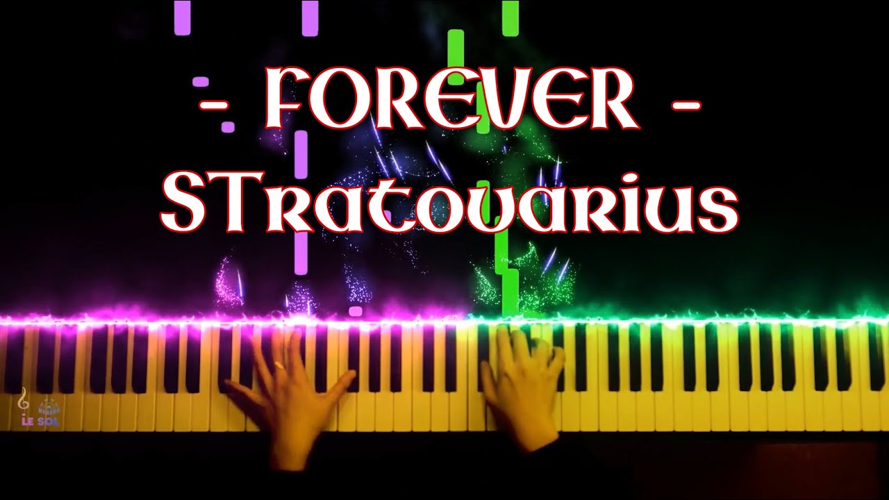 FOREVER - Stratovarius | Piano Solo Tutorial | Sheet PDF | Lê Trangg |