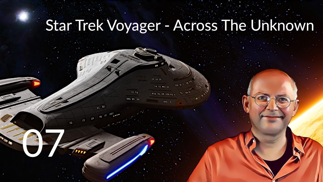 STAR TREK: VOYAGER - Across The Unknown (07) [Deutsch]