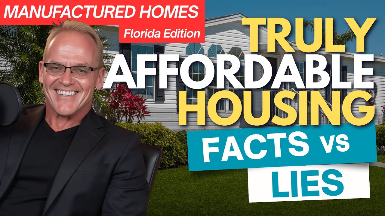 Buying a Manufactured Home in Florida - The BIG Lie