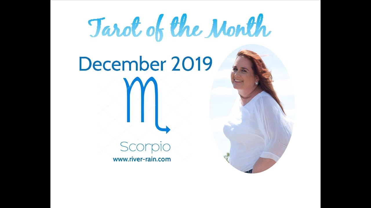Scorpio December 2019 - Don't Screw This Up!