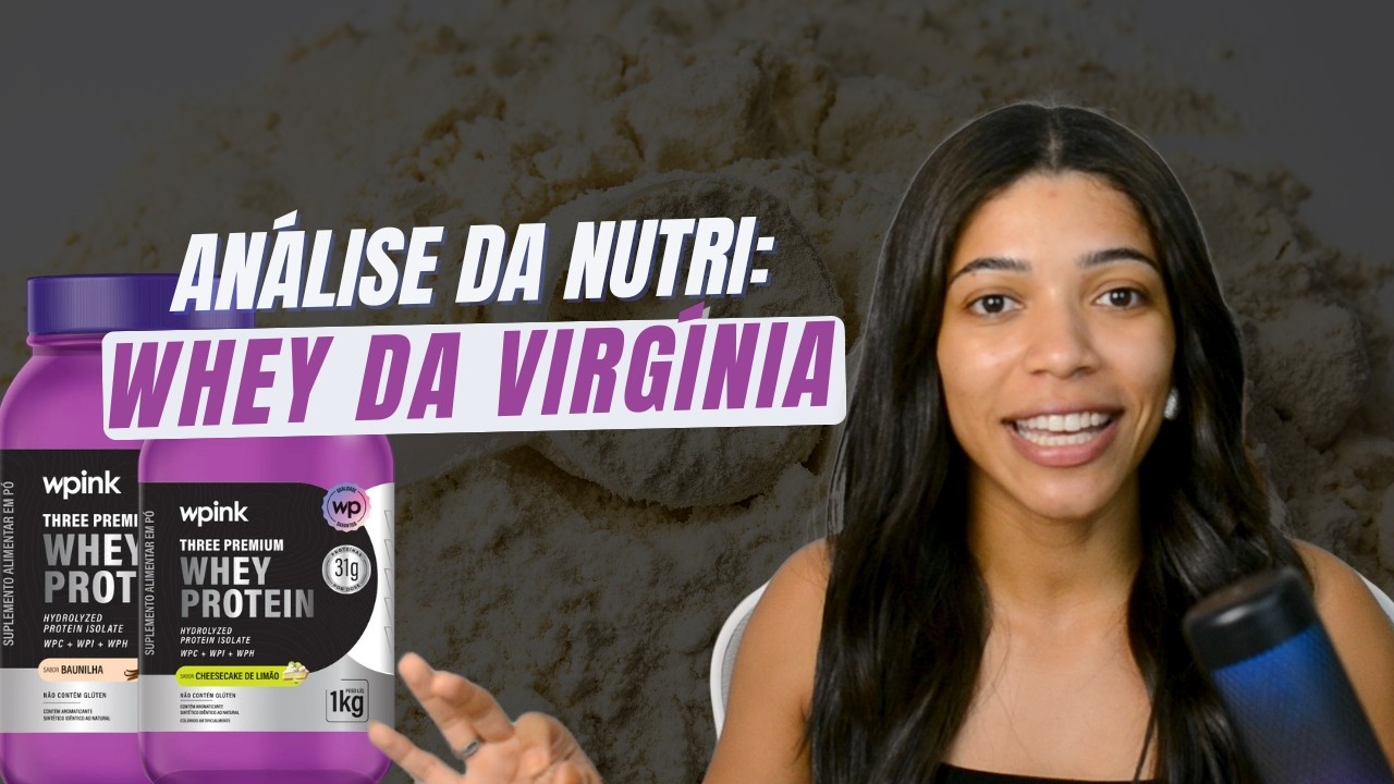 Whey Protein da Virginia é Realmente Bom? Whey wpink