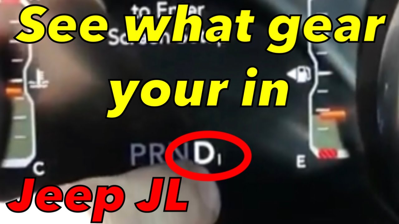 How to show what gear your in 🔴 Jeep Wrangler JL