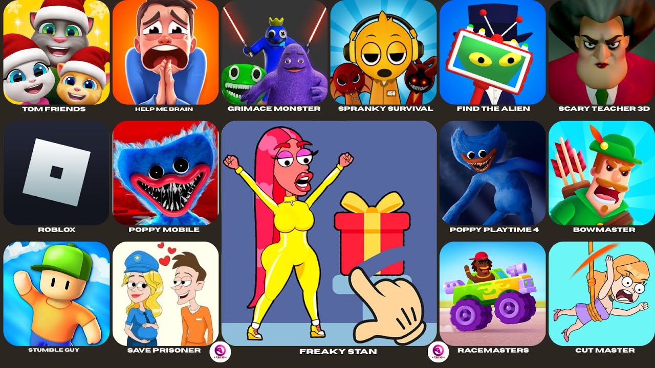 Freaky Stan,Roblox,Poppy Playtime 4,Grimace Monster Scary Survival,Poppy Mobile,Tom Friends