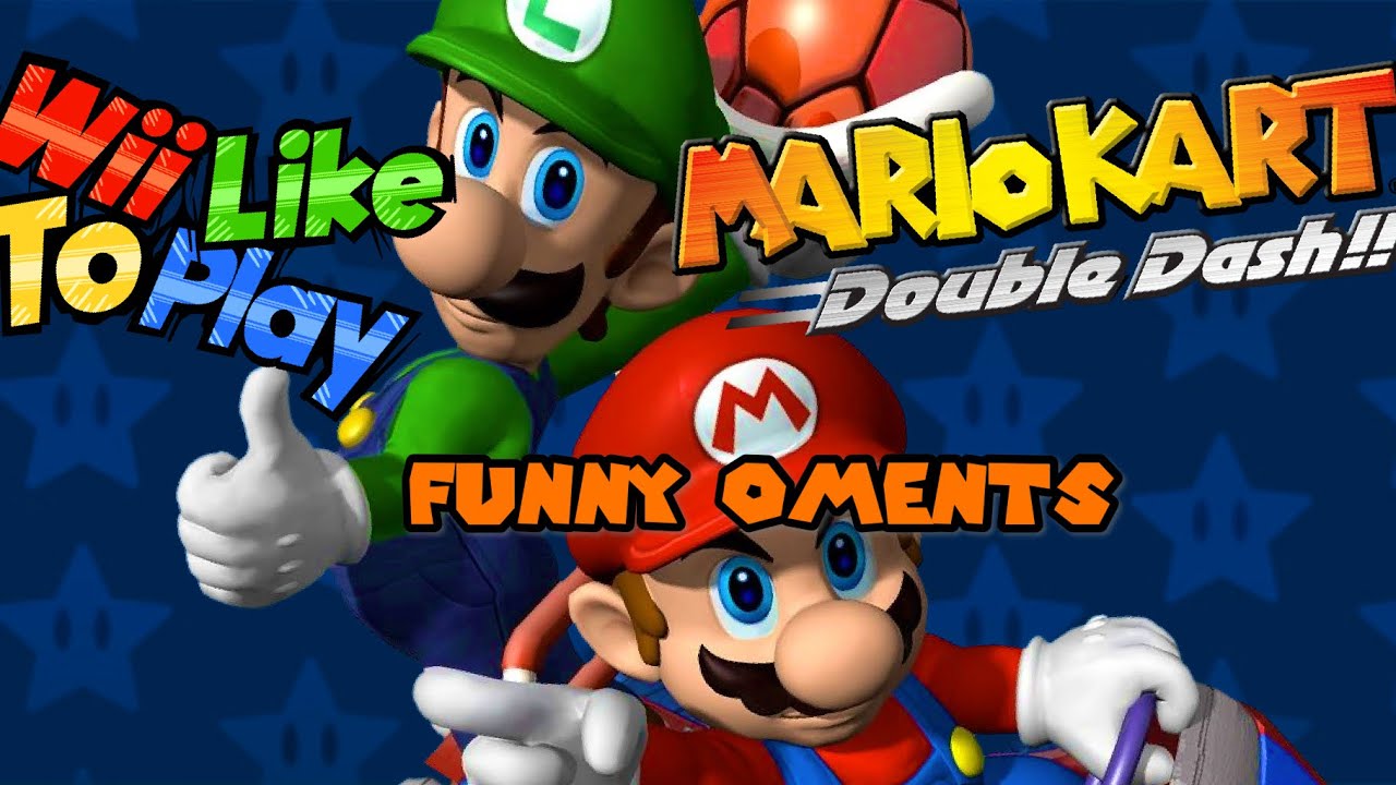 WiiLikeToPlay - Mario Kart Double Dash Funny Moments