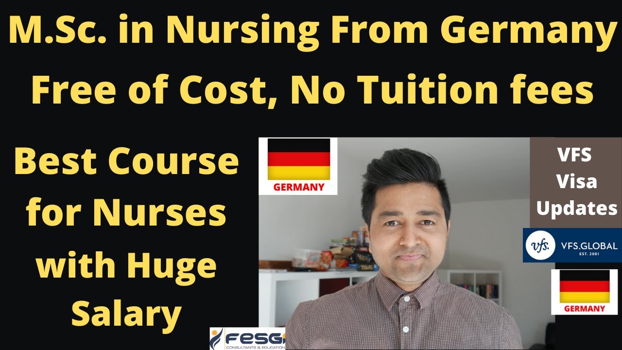 Study M.Sc. in Nursing Free in Germany & Earn 2000 Euros Salary Per Month !Nurse Jobs !VFS Visa News