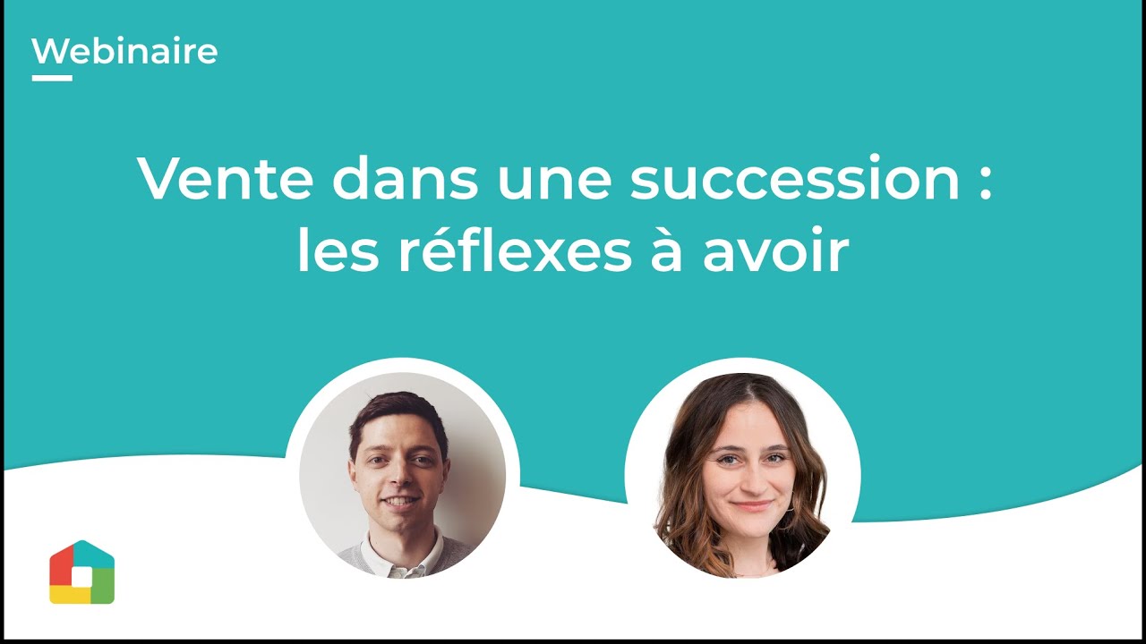 La vente dans le cadre dune succession : les réflexes à avoir 💡