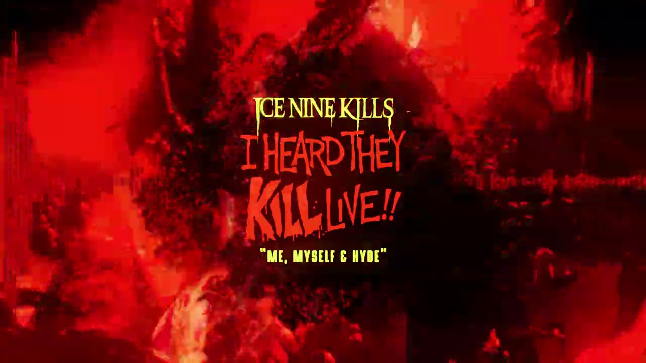 Ice Nine Kills - Me, Myself & Hyde [LIVE in Worcester, MA / November 2019]