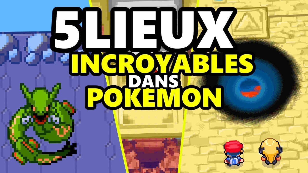 5 ENDROITS MYSTÉRIEUX ET INCROYABLES DANS POKEMON !