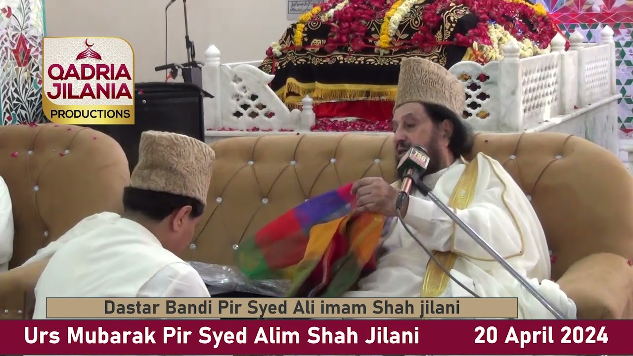 Dastar Bandi , Syed Ali imam jilani | 20 April 2024 | Urs Mubarak Pir Syed Alim Shah jilani