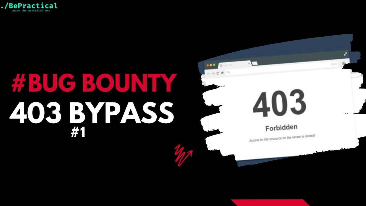 РУКОВОДСТВО ПО Bug Bounty: ОБХОД 403 №1