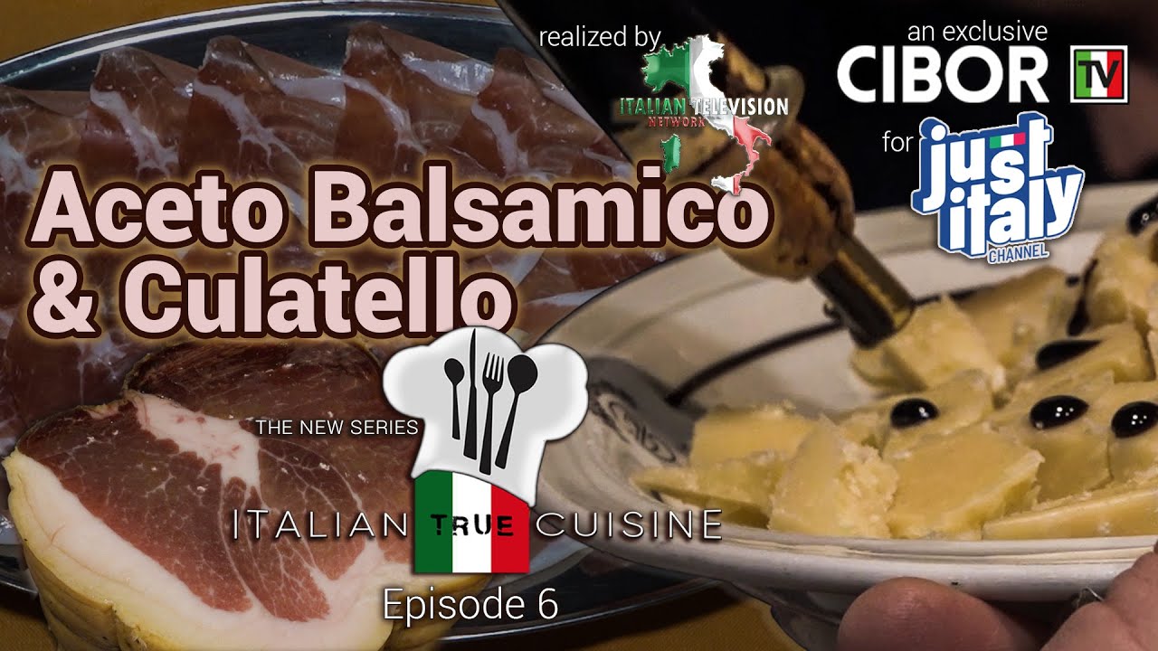 True Italian Cuisine - S1E6 - Balsamic Vinegar and Culatello