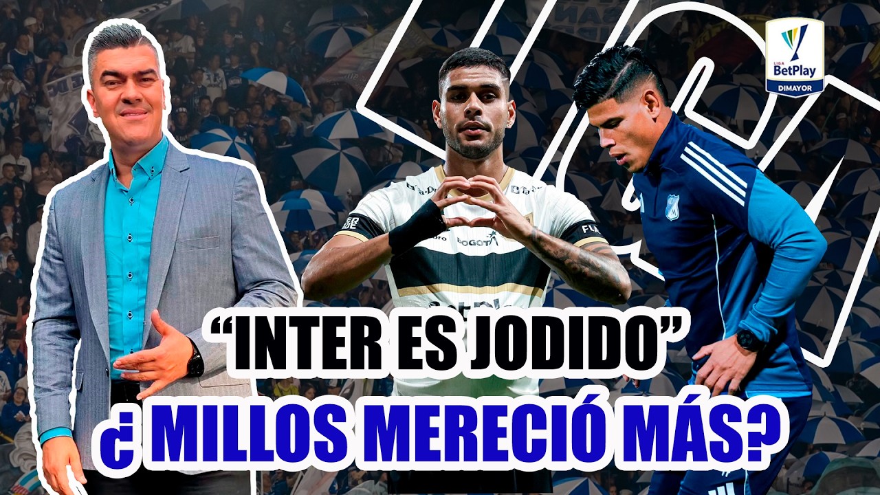 INTER 3 MILLONARIOS 2 PARTIDAZO EN TECHO. MILLOS MERECIÓ MÁS PERO INTER ES JODIDO