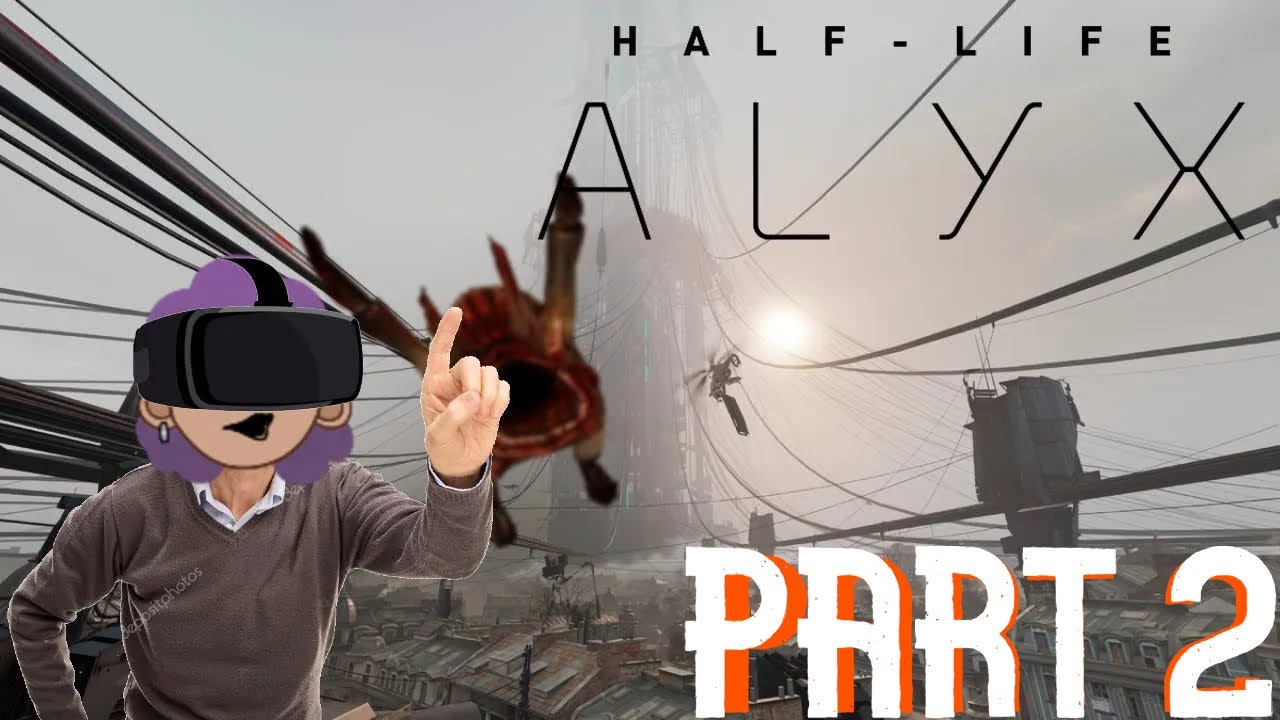Half-Crisis: Alyx 2