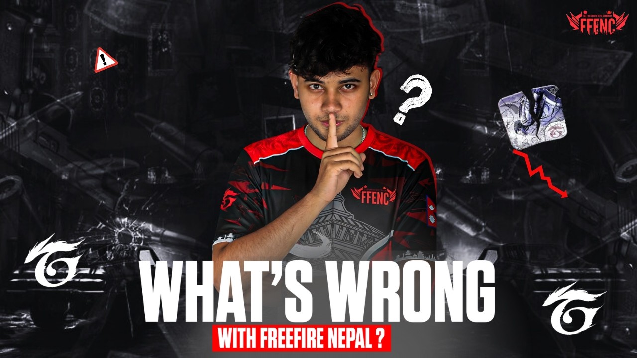 What’s Wrong With Free Fire Nepal? The Truth No One Talks About! || #ffenc