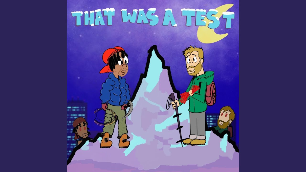 That Was A Test