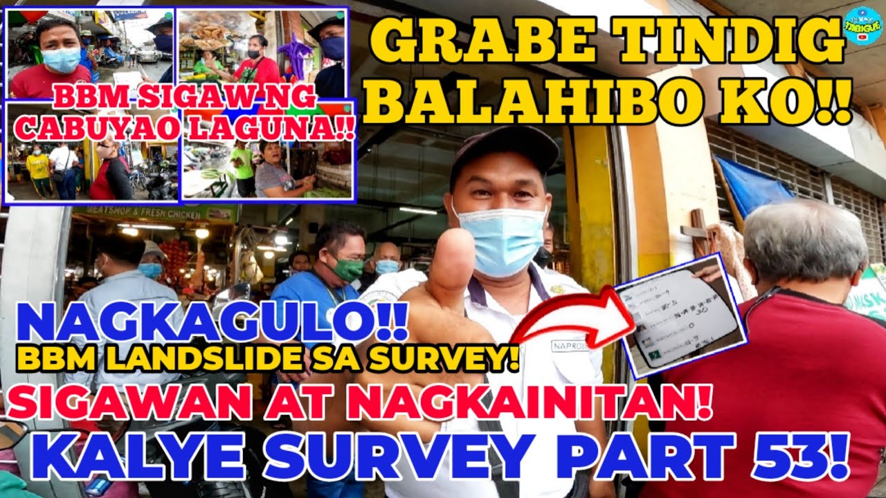 KALYE SURVEY PART 53! BBM PUMUTOK SA CABUYAO LAGUNA!! TINDIG BALAHIBO MO DITO! SIGAW BBM BBM BBM!