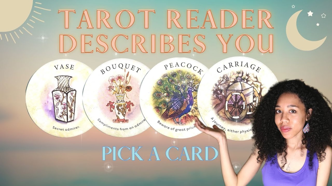 🔮 Pick a Card ✨ How Would A Tarot Reader Describe You? 🧙🃏🤩 ✨ | Timeless Tarot  Reading