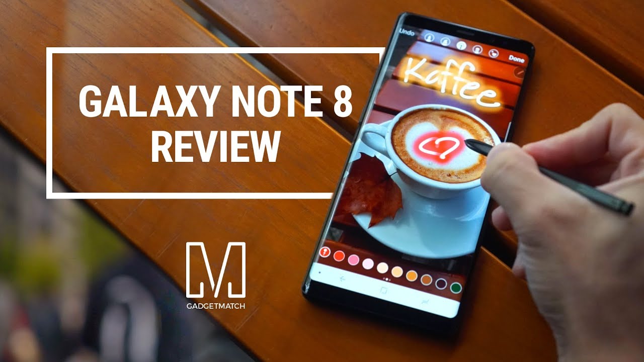 Samsung Galaxy Note 8 Review: Redemption Story