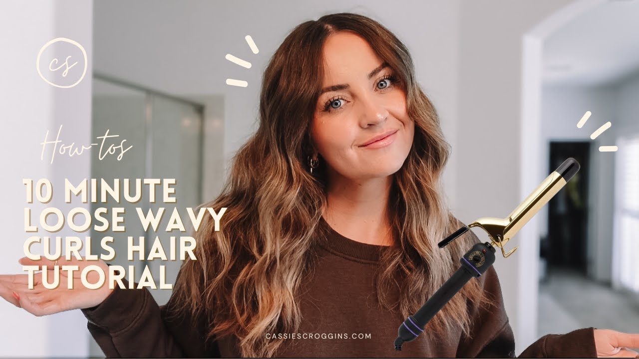 10 Minute Loose Everyday Waves Hair Tutorial
