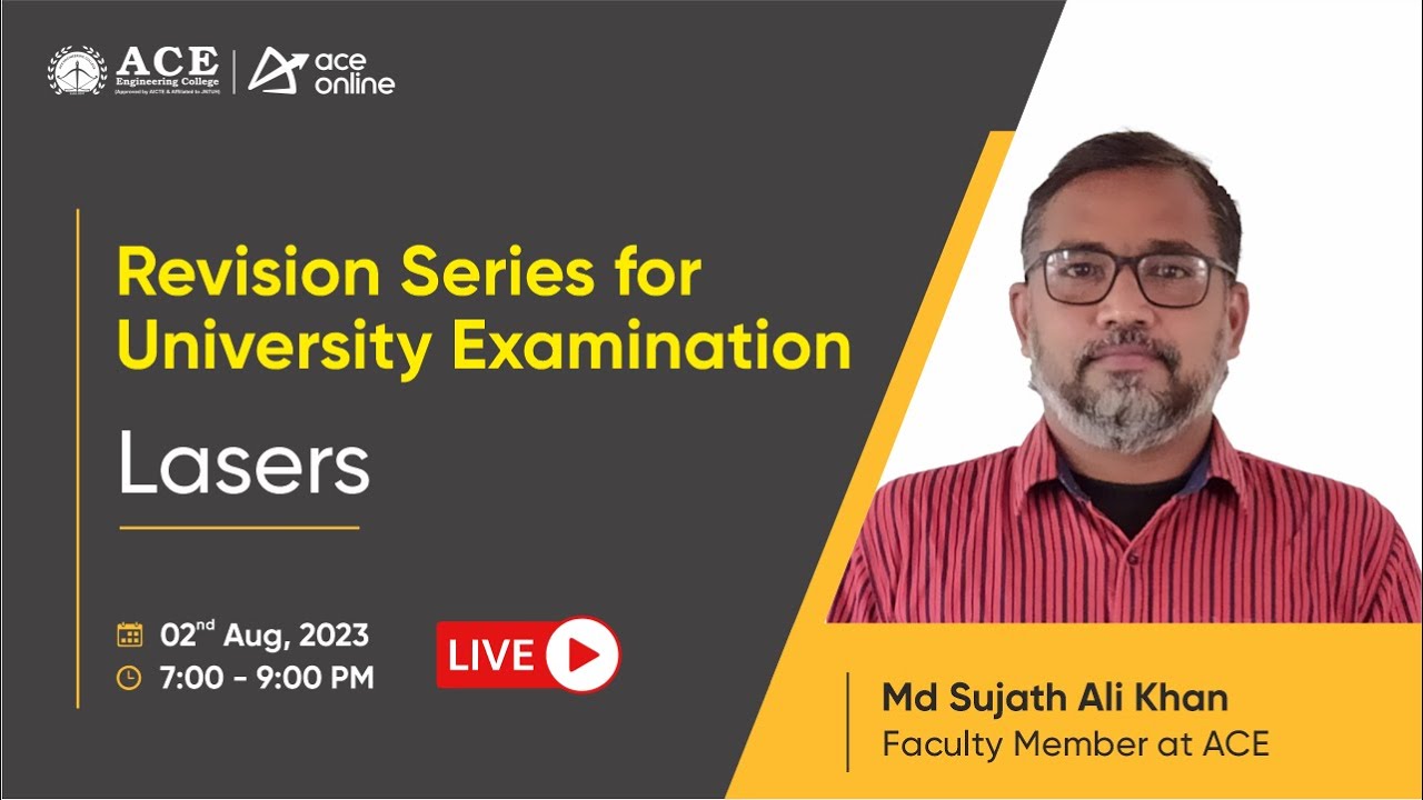 Lasers | Revision Series for University Examination | ACE Engineeering College Live