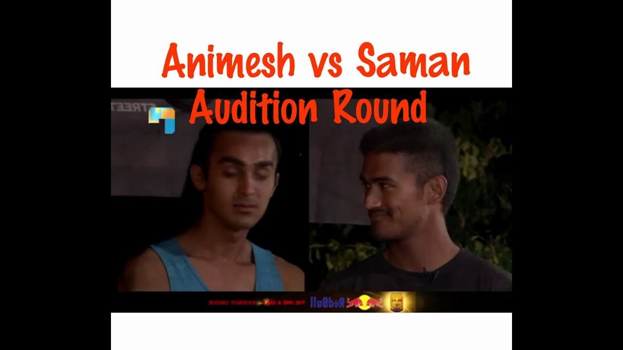 ANIMESH VS SAMAN |AUDITION ROUND||HIMALAYA ROADIES|