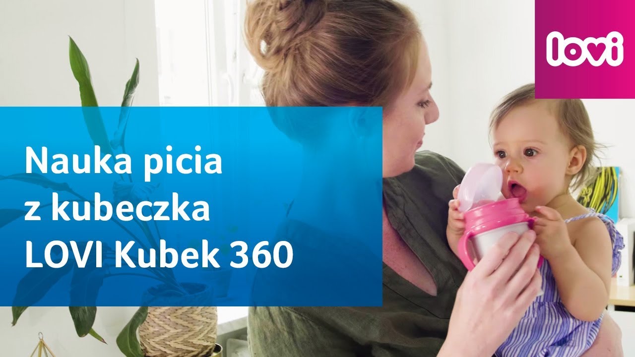 Nauka picia z kubeczka - LOVI Kubek 360 💜