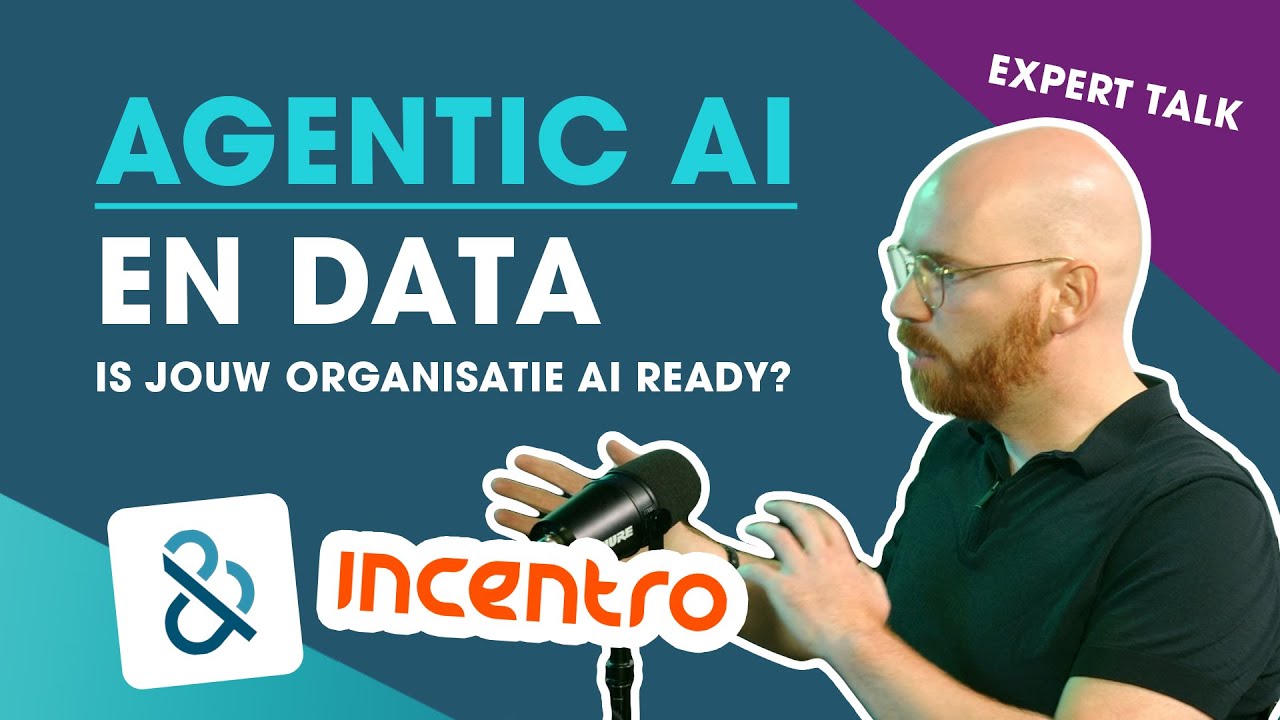 Agentic AI & Data: Is jouw organisatie al AI-ready?