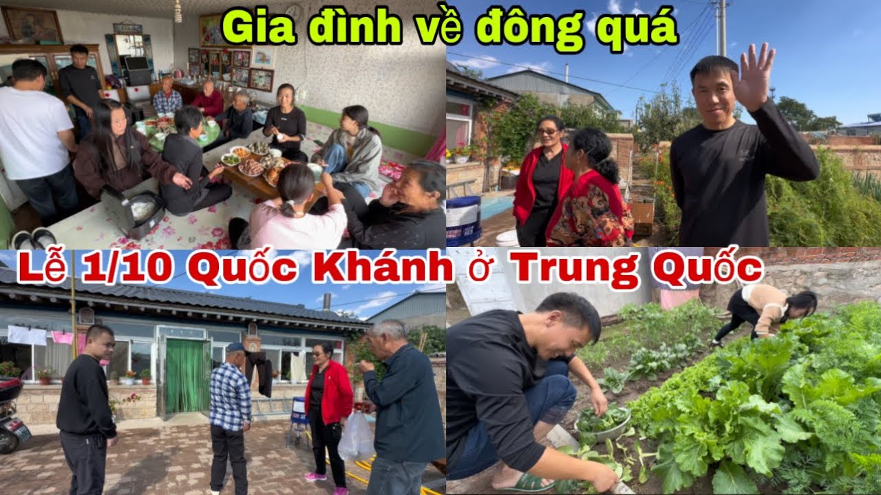 #496🇨🇳Cả nhà về ăn lễ 1/10 Quốc Khánh ở Trung Quốc,bên nội ngoại về chơi chung lúc đông vui quá