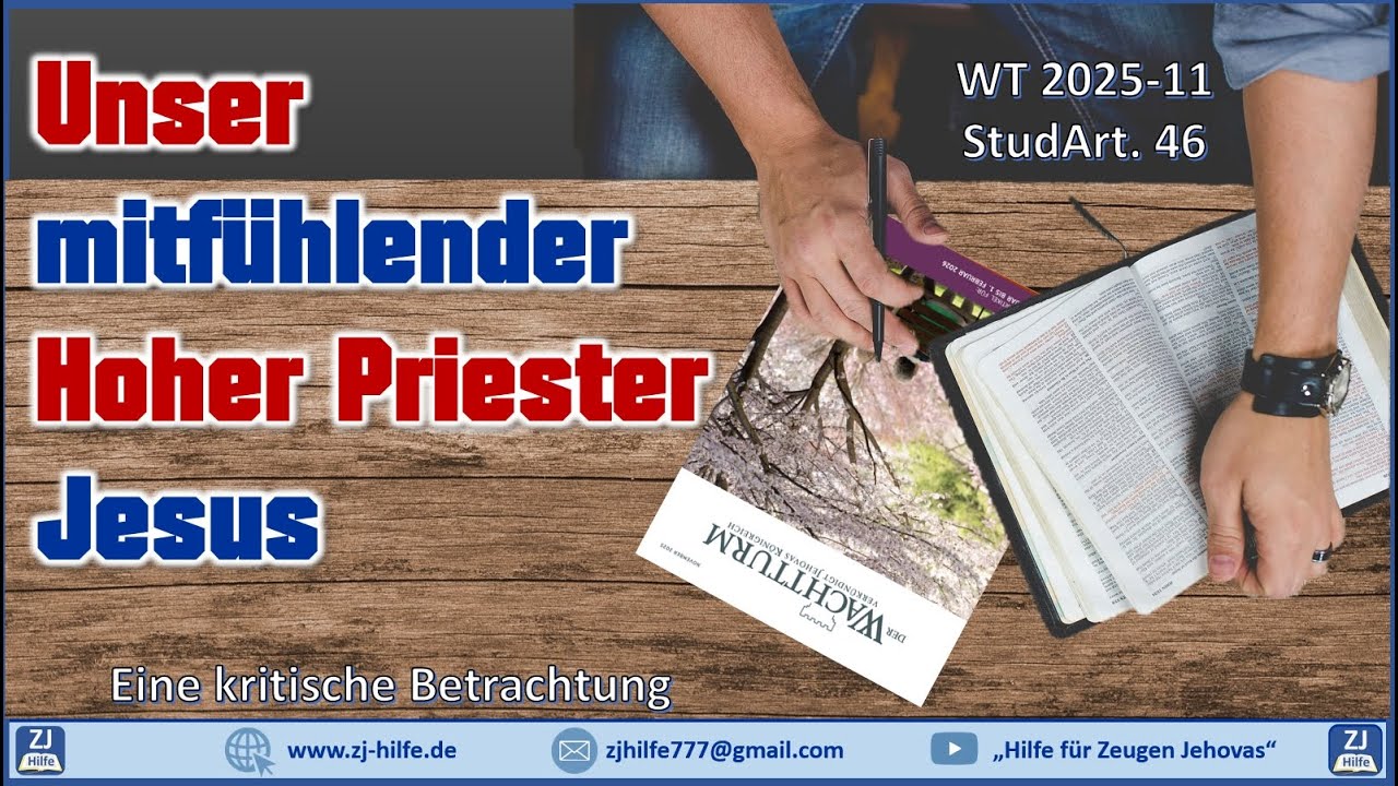 Unser mitfühlender Hoher Priester Jesus - WT Std Artikel Nr 46
