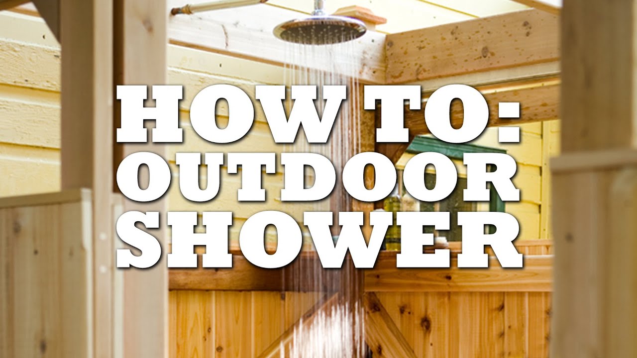 DIY Outdoor Shower