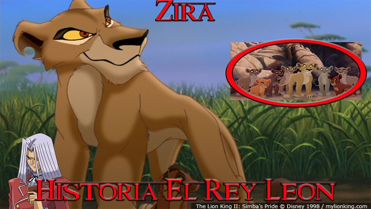 Zira Historia pelicula El Rey Leon 2 y serie lion guard