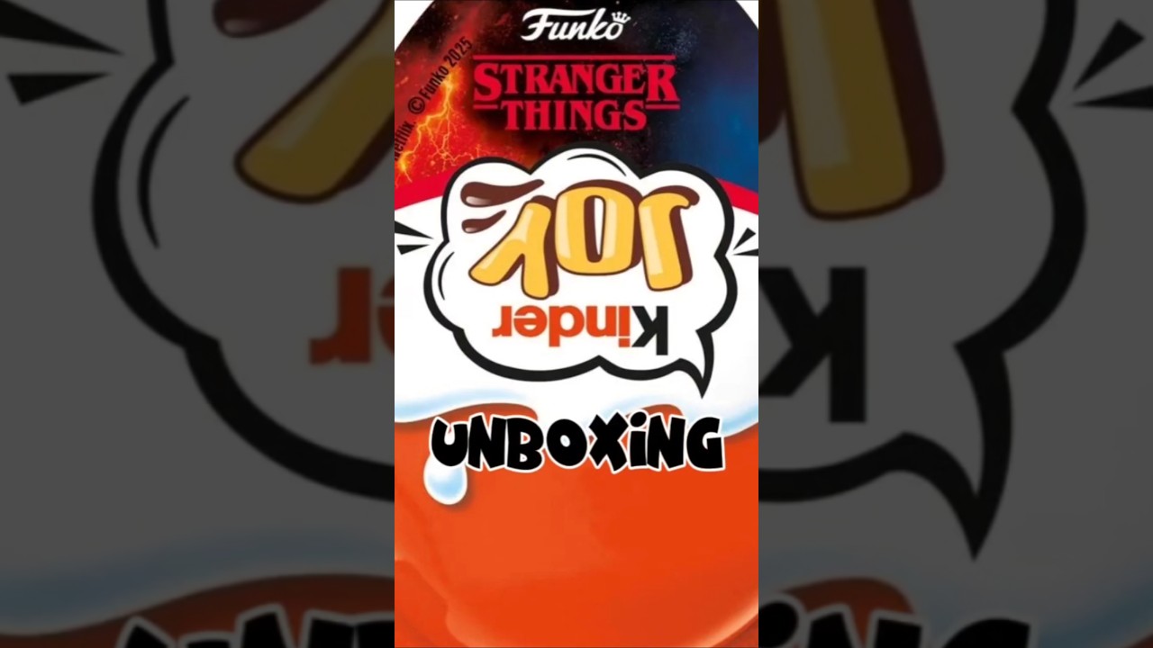 KINDER JOY STRANGER THING 🕟 #kinder #strangerthings