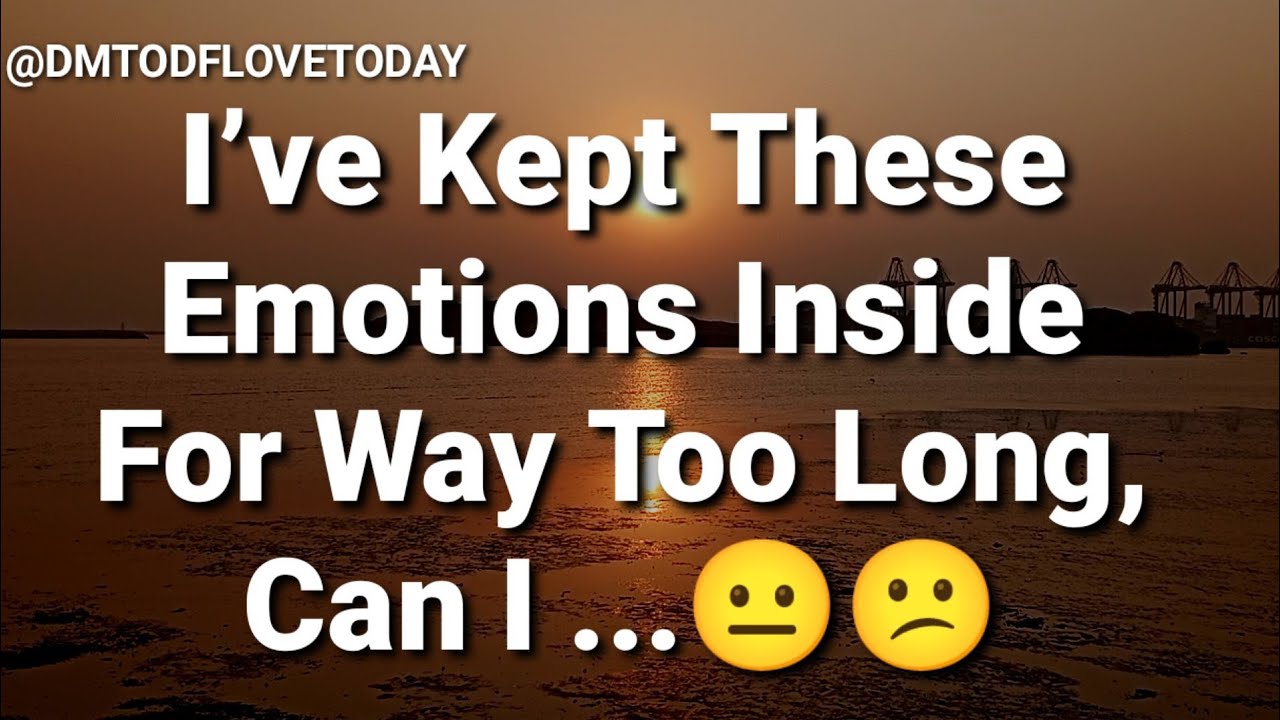 DM TO DF💌 || I’ve Kept These Emotions Inside For Way Too Long, Can I...😐😕 || đm to df love today
