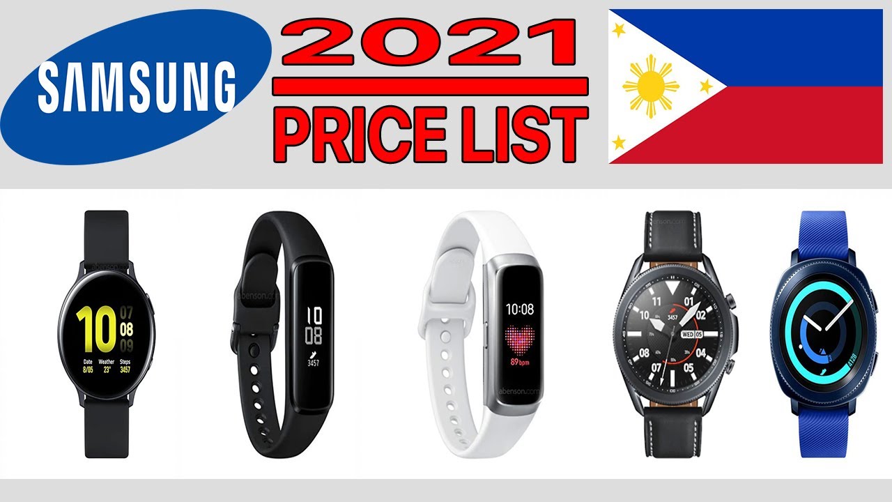SAMSUNG WATCH PRICE LIST IN PHILIPPINES 2021