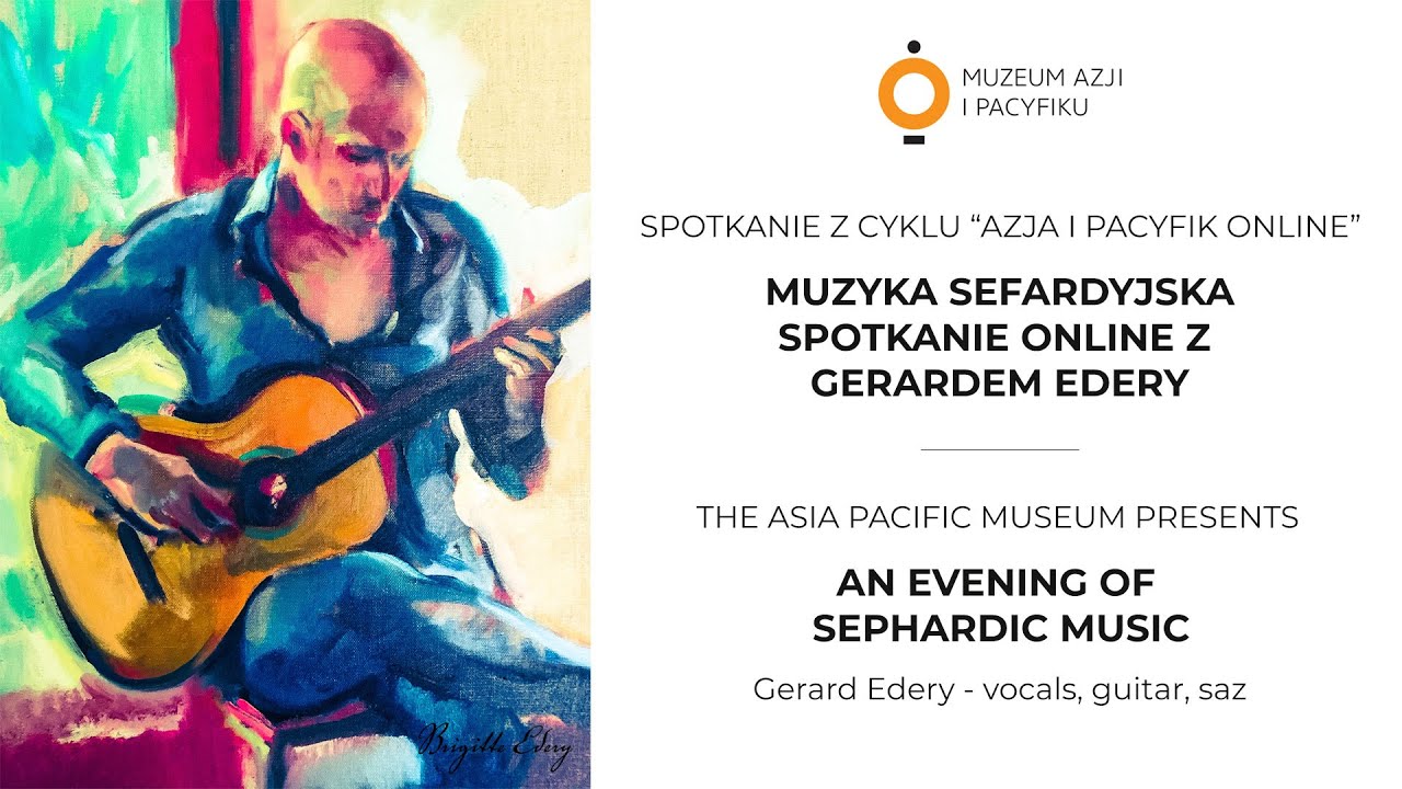 An Evening of Sephardic Music - Asia Pacific Museum Online Concert
