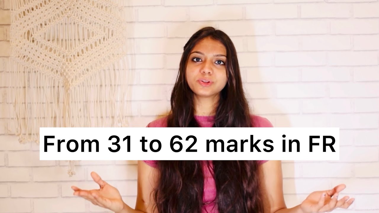How I scored exemption in Financial Reporting | From 31 to 62 marks l CA Final