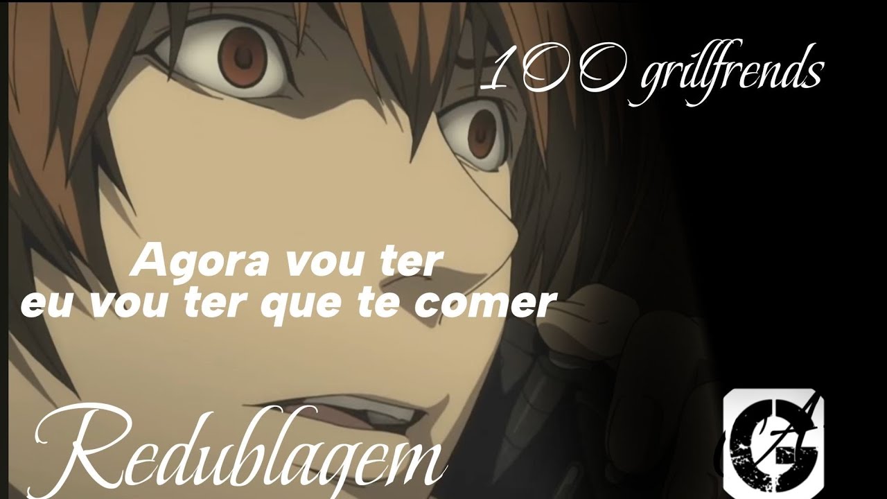 100 grillfrends react redublagem death note || oque tú quer tá mole || ( @Pabollo ) {as}
