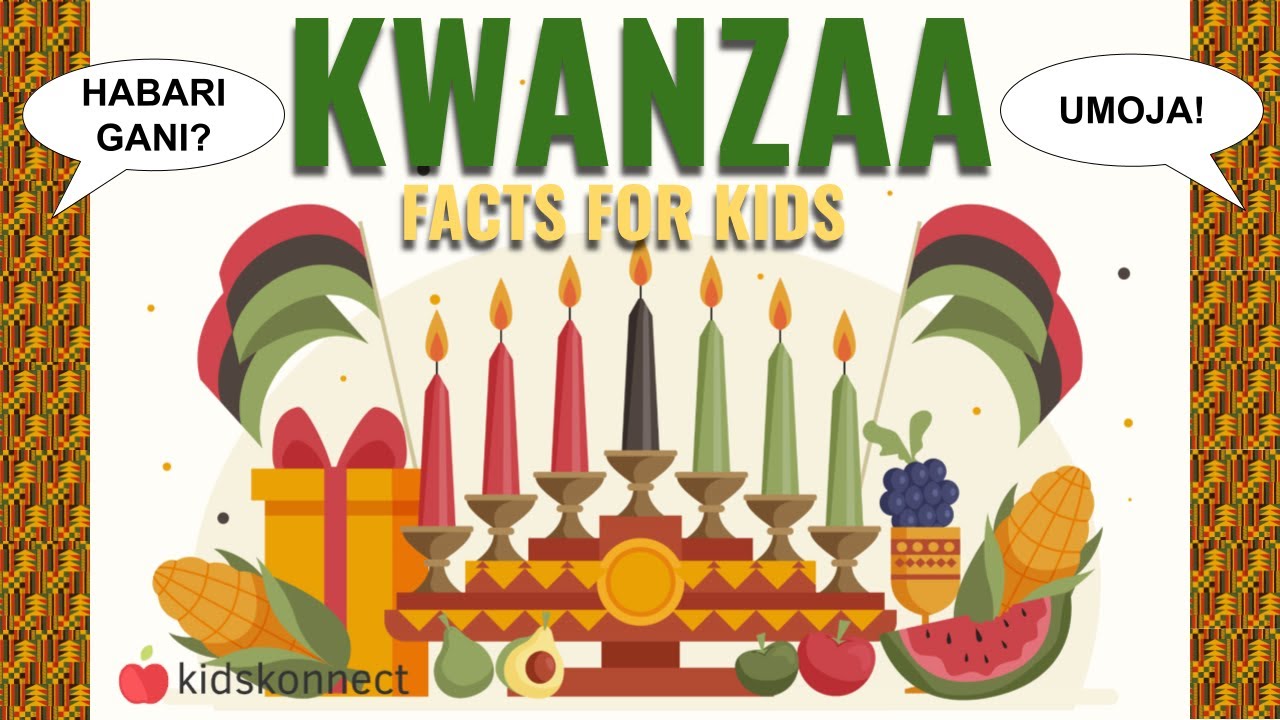 Kwanzaa Facts for Kids | Origins, Traditions, Symbols