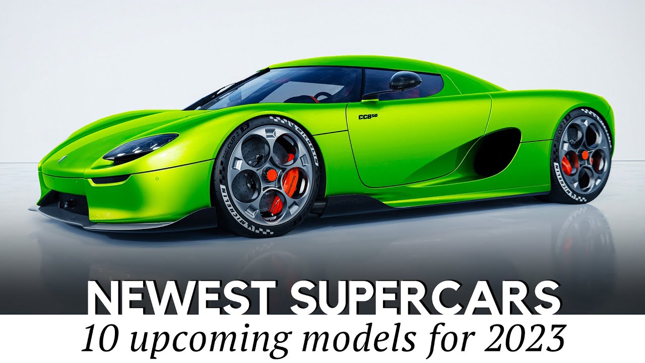 10 Hottest New Sportcars and Supercar Arrivals for 2023 (Most Anticipated Models)